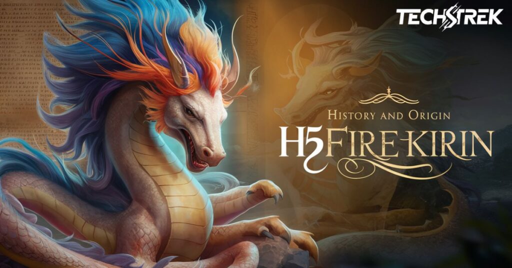 History and Origin of h5firekirin