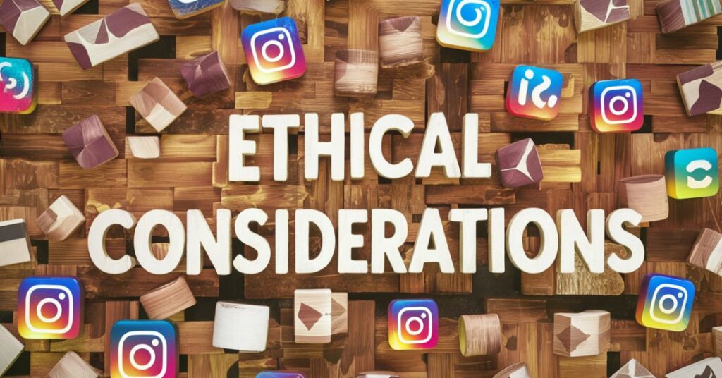 Ethical Considerations