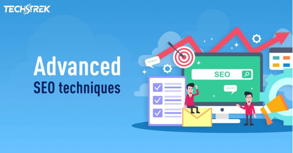 Advanced SEO Techniques