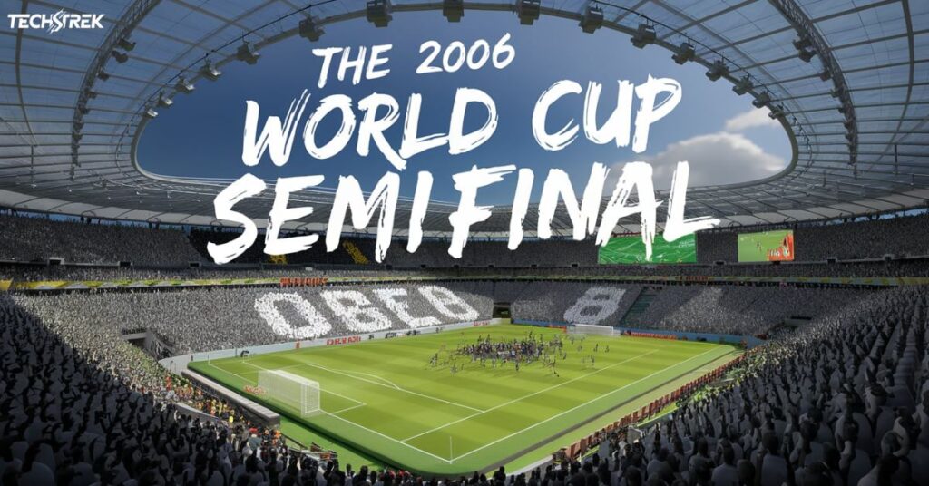 The 2006 World Cup Semifinal