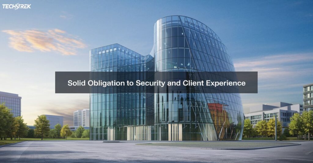 Solid Obligation to Security and Client Experience