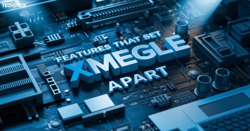 Features That Set Xmegle Apart