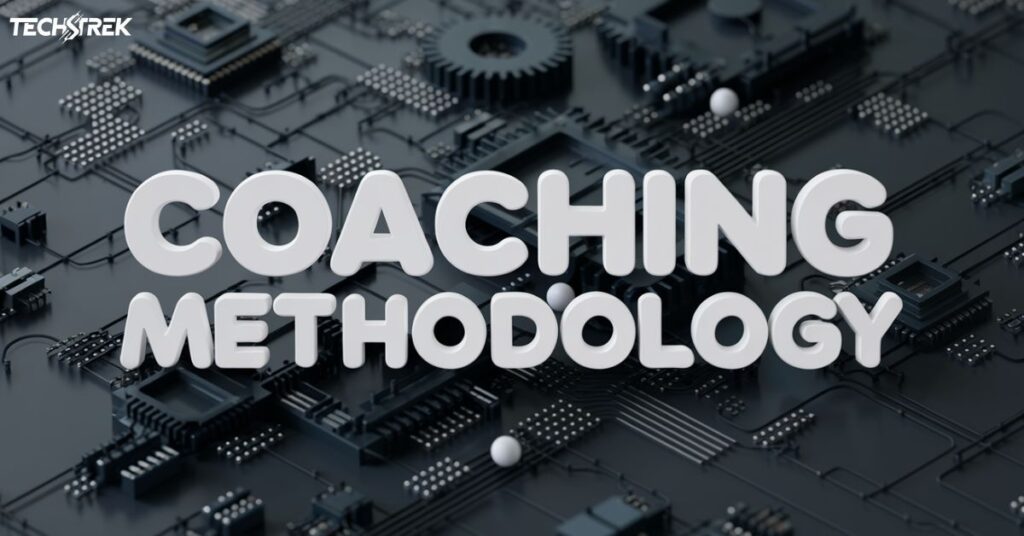 Coaching Methodology